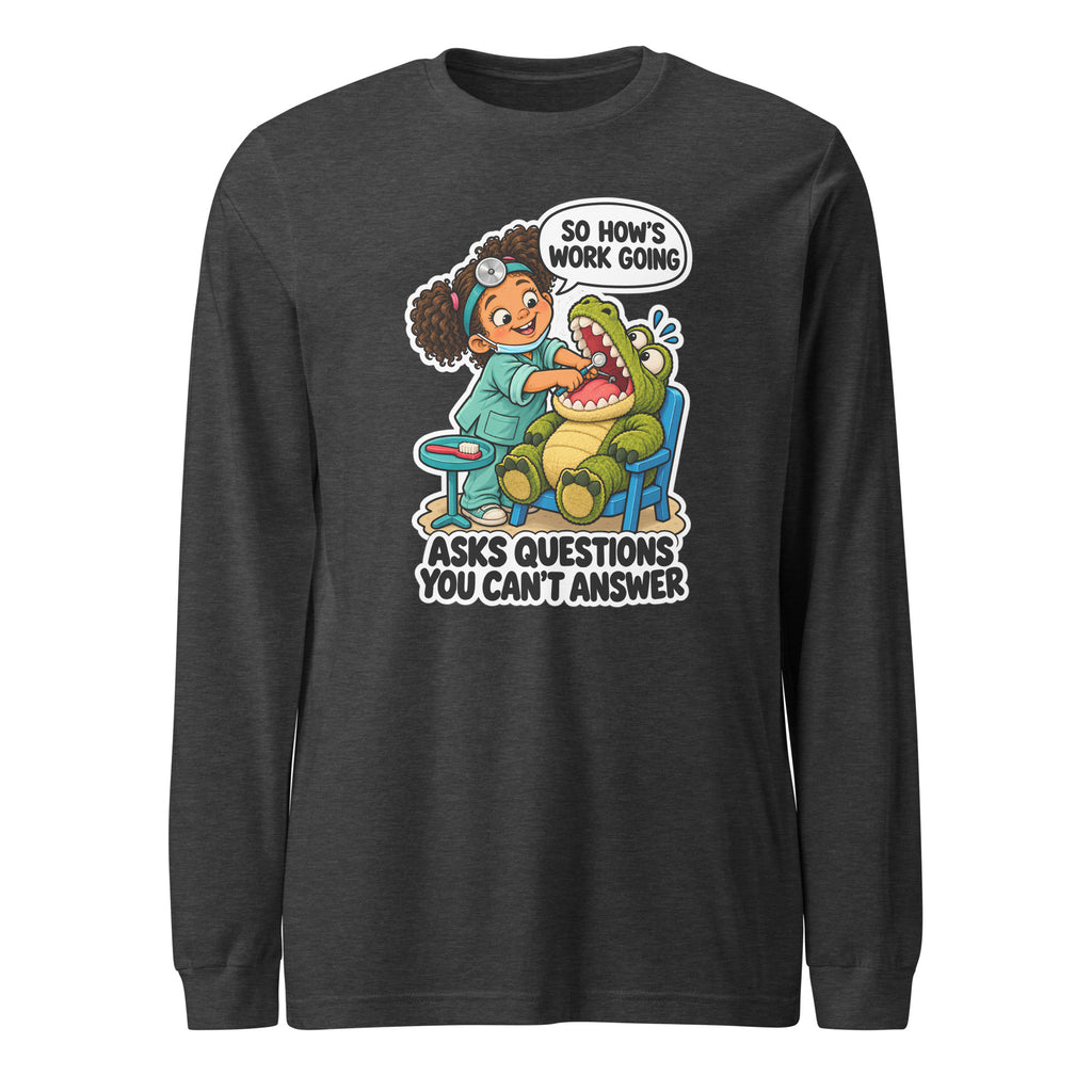 Dentist Dottie long sleeve tee in Dark Grey Heather, front view