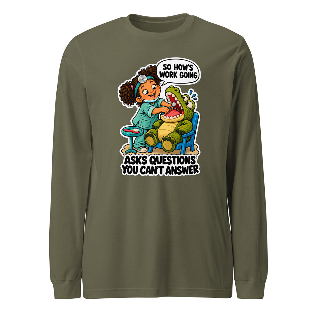 Dentist Dottie long sleeve tee in Military Green, front view